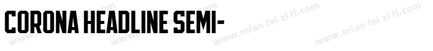 Corona Headline Semi字体转换